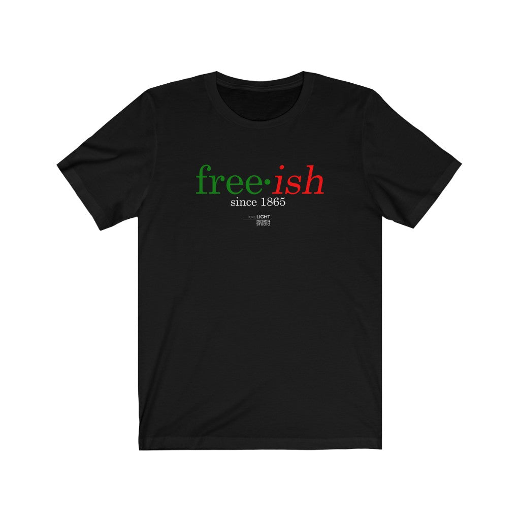 free•ish T-Shirt
