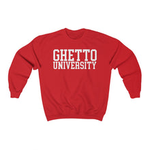 Load image into Gallery viewer, Ghetto University Sweatshirt
