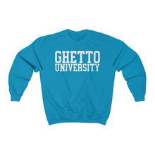 Load image into Gallery viewer, Ghetto University Sweatshirt

