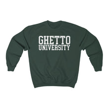 Load image into Gallery viewer, Ghetto University Sweatshirt
