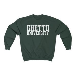 Ghetto University Sweatshirt