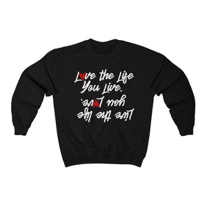 Love Live Bob Marley Quote Crewneck Sweatshirt
