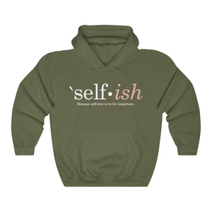 Self-Ish Hooded Sweatshirt